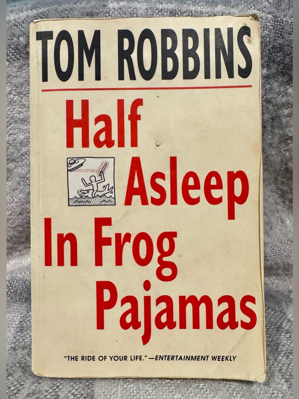 Vintage Tom Robbins- Half Asleep in Frog Pajamas Soft Cover Book